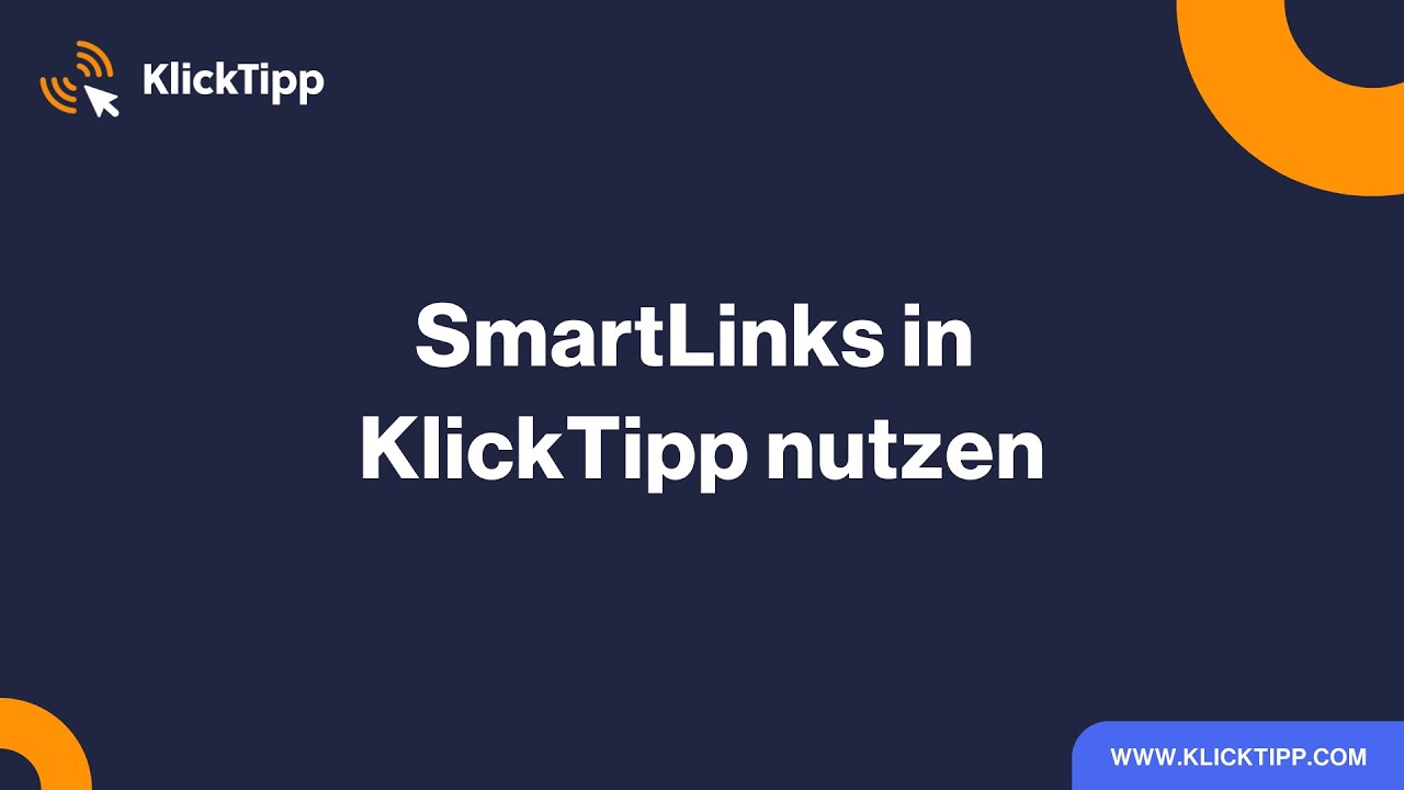 SmartLinks in KlickTipp nutzen