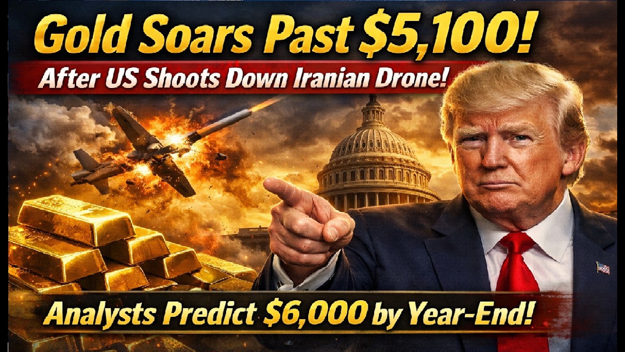 Gold Soars Past $5,100 After US Shoots Down Iranian Drone | Analysts Predict $6,000 by Year-End