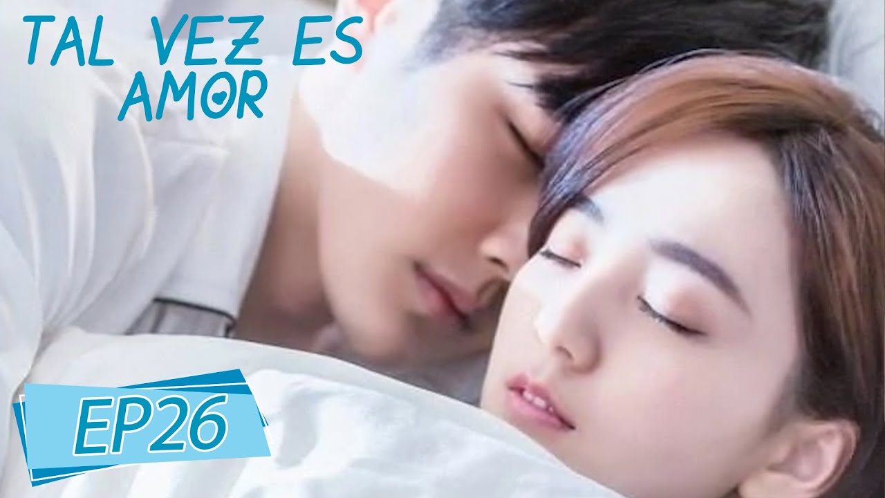 Tal vez es amor | Episodio 26 Completo (About is Love)｜WeTV