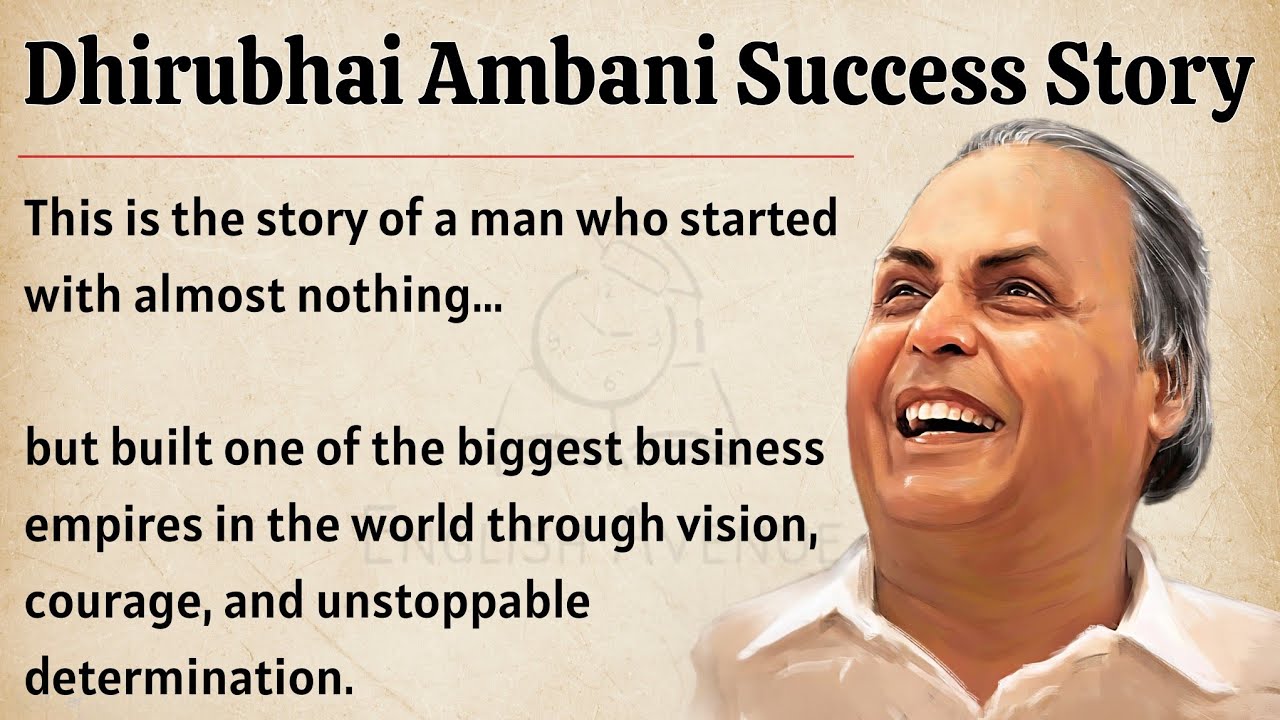 The Real Story of Dhirubhai Ambani | From Nothing to Everything | Learn English Through Story ✅️ 
