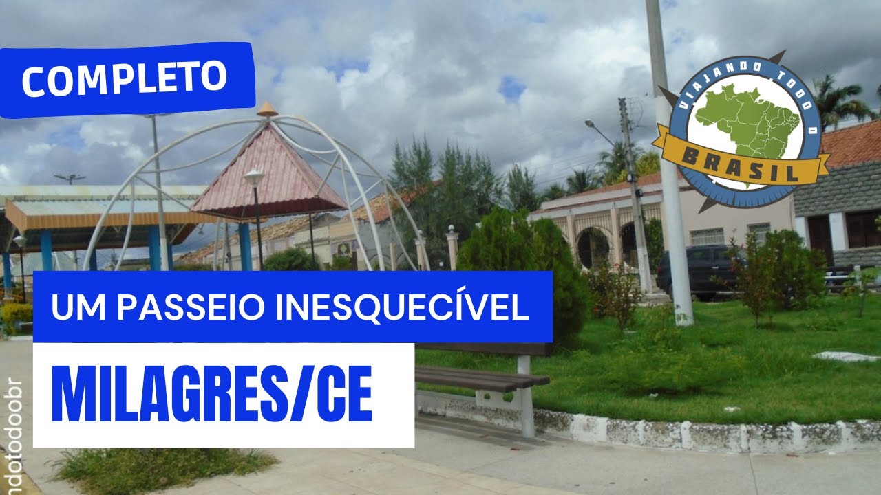 Milagres/CE - Especial - Viajando Todo o Brasil