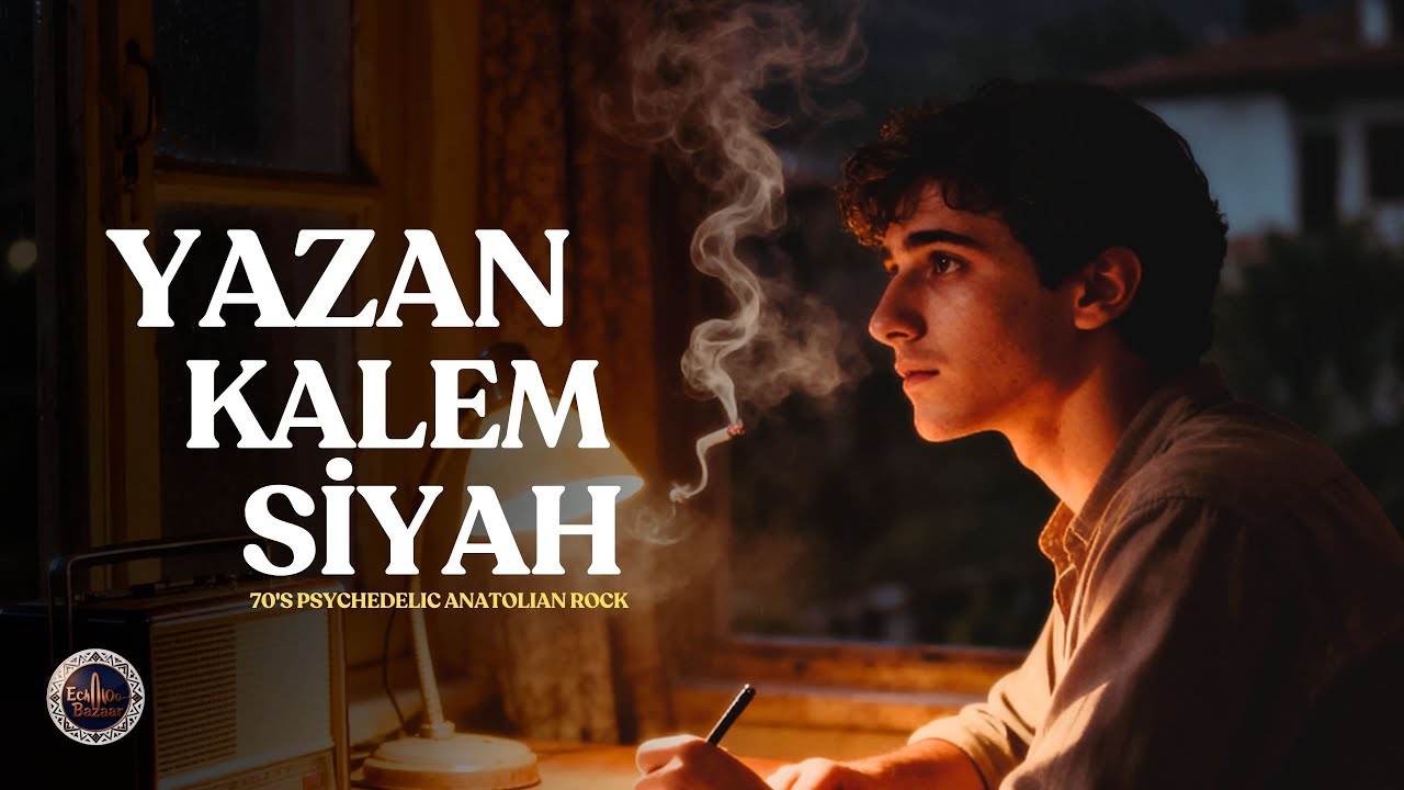 Yazan Kalem Siyah | 70'ler Psikedelik Anadolu Rock