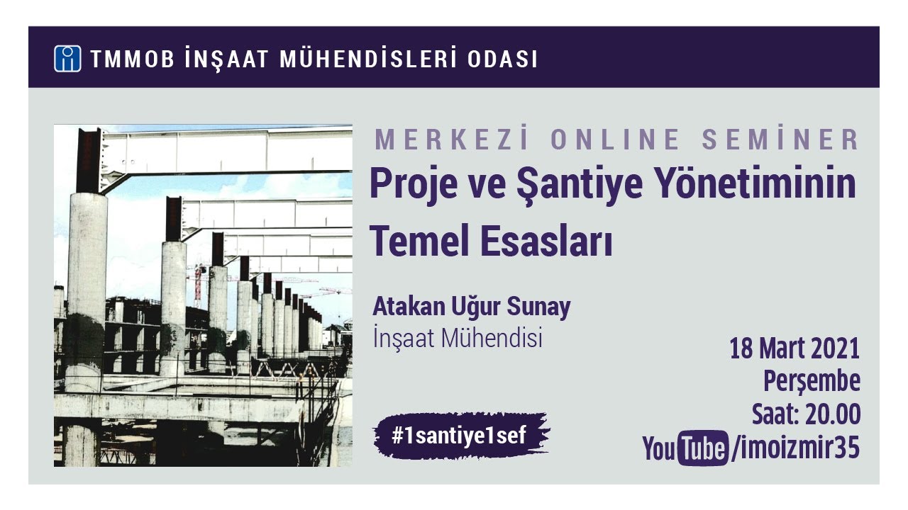 Proje ve Şantiye Yönetiminin Temel Esasları