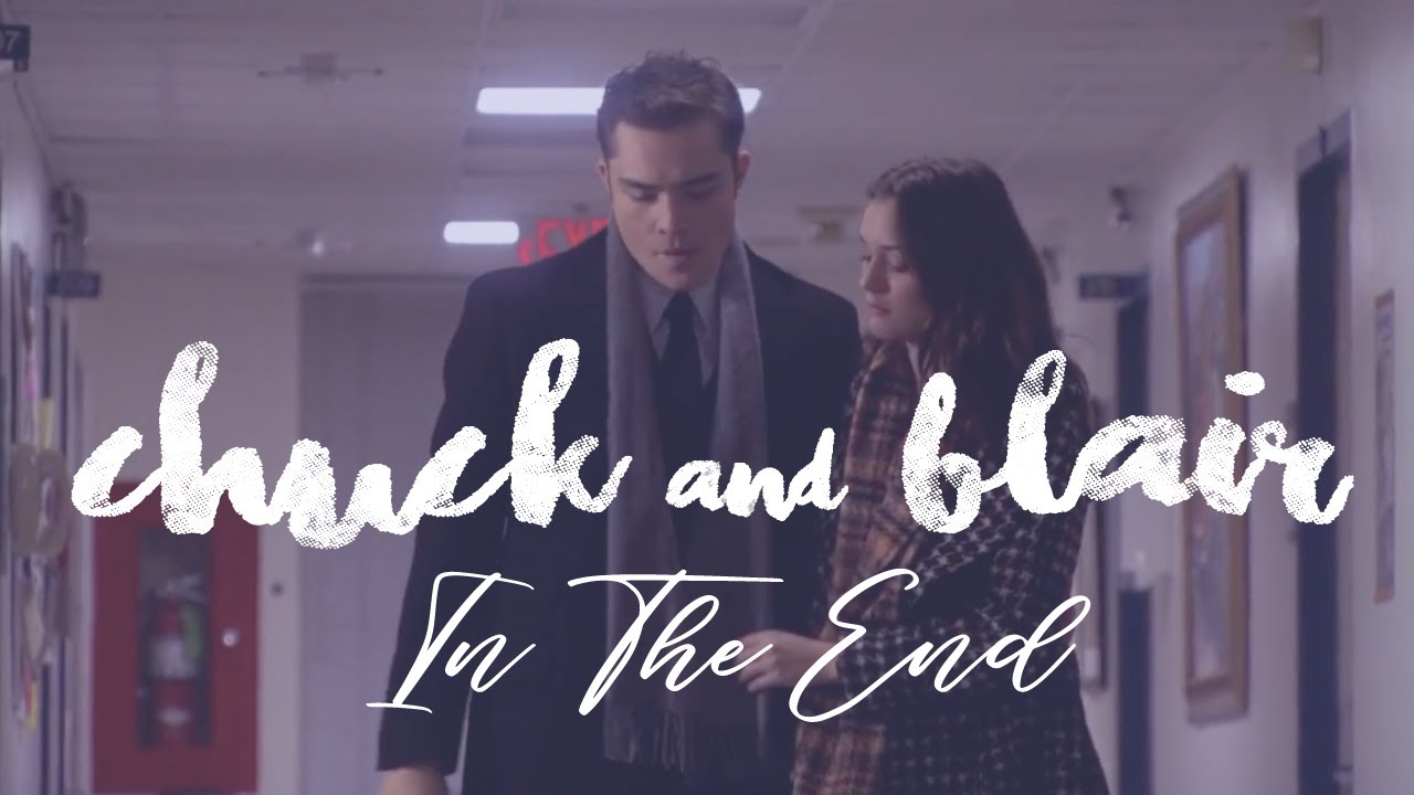The Story of Chuck & Blair - In the End | S3