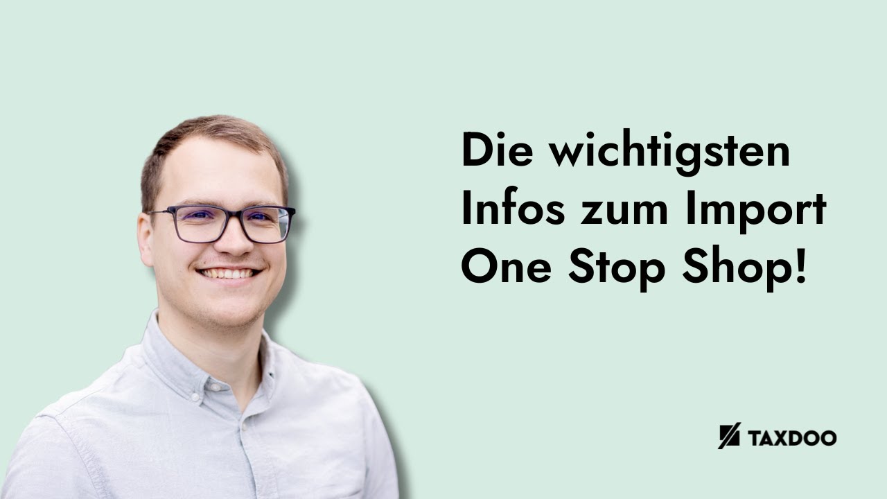 IOSS Nummer, IOSS Registrierung, IOSS Verfahren: Die wichtigsten Infos zum Import One Stop Shop
