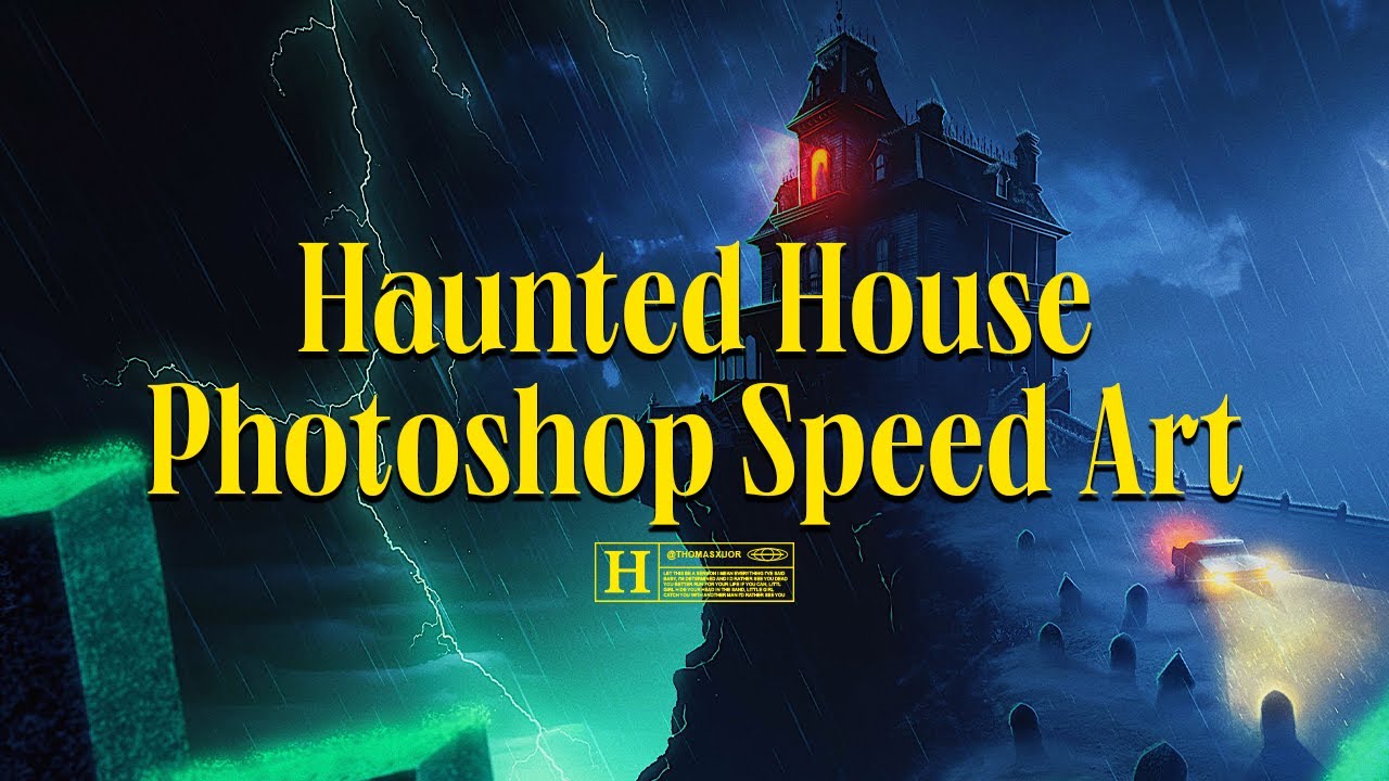 Photoshop Speed Art - Haunted House