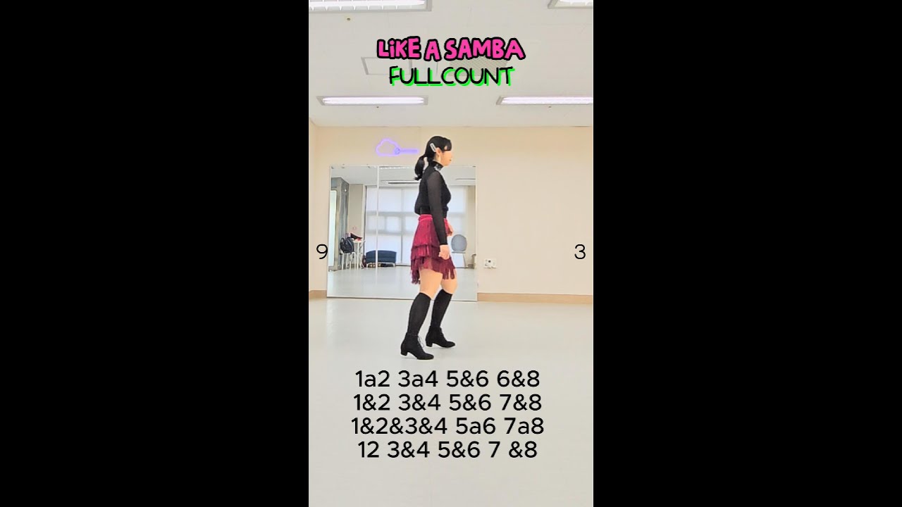 라이크 어 쌈바 설명/like a samba linedance tutorial