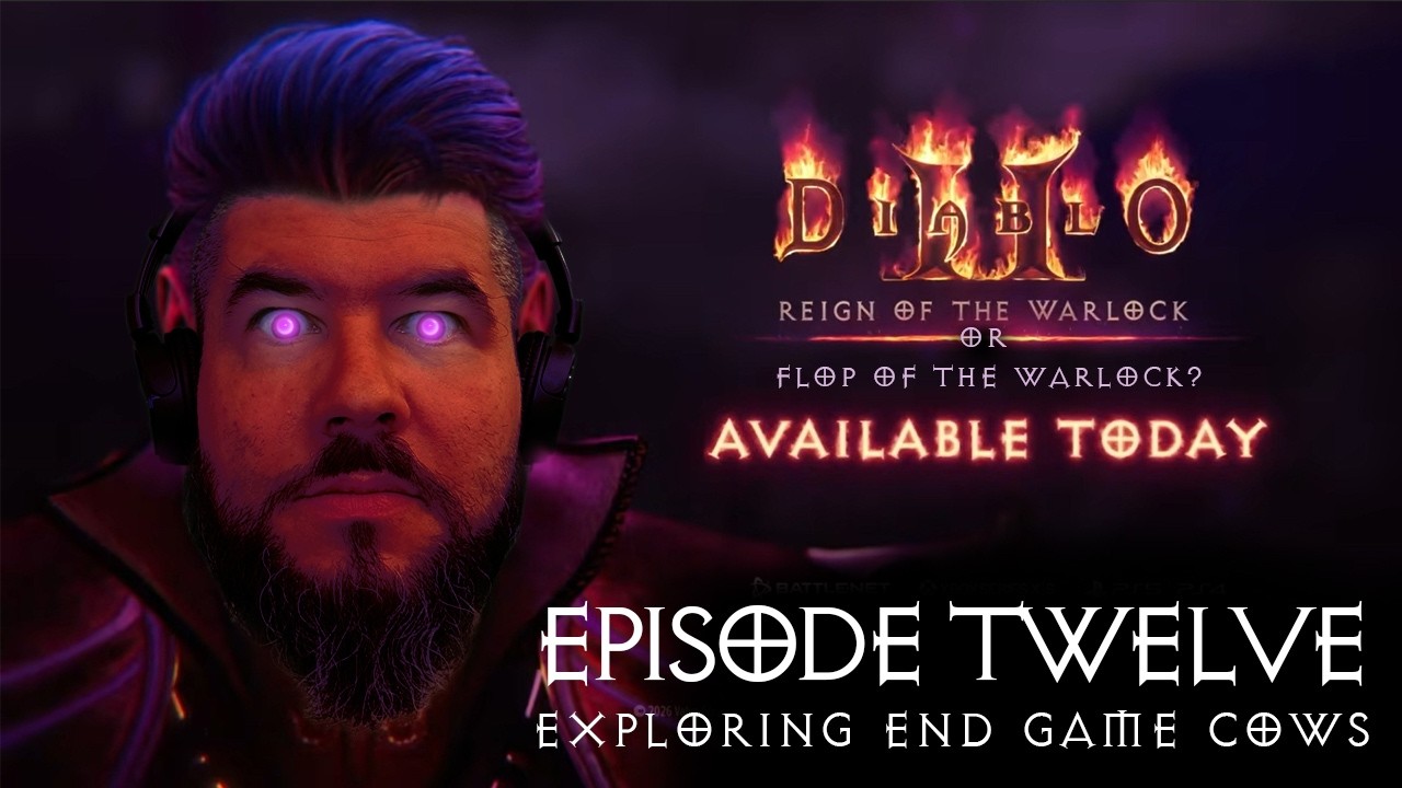Reign of the The Warlock Episode 12 - Exploring End Game Hell Cows
