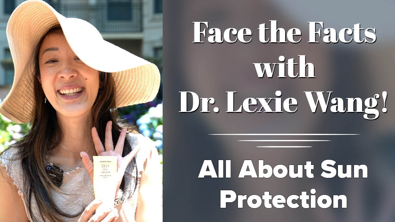 Sun Protection: Face the Facts with Dr. Lexie Wang | West End Plastic Surgery