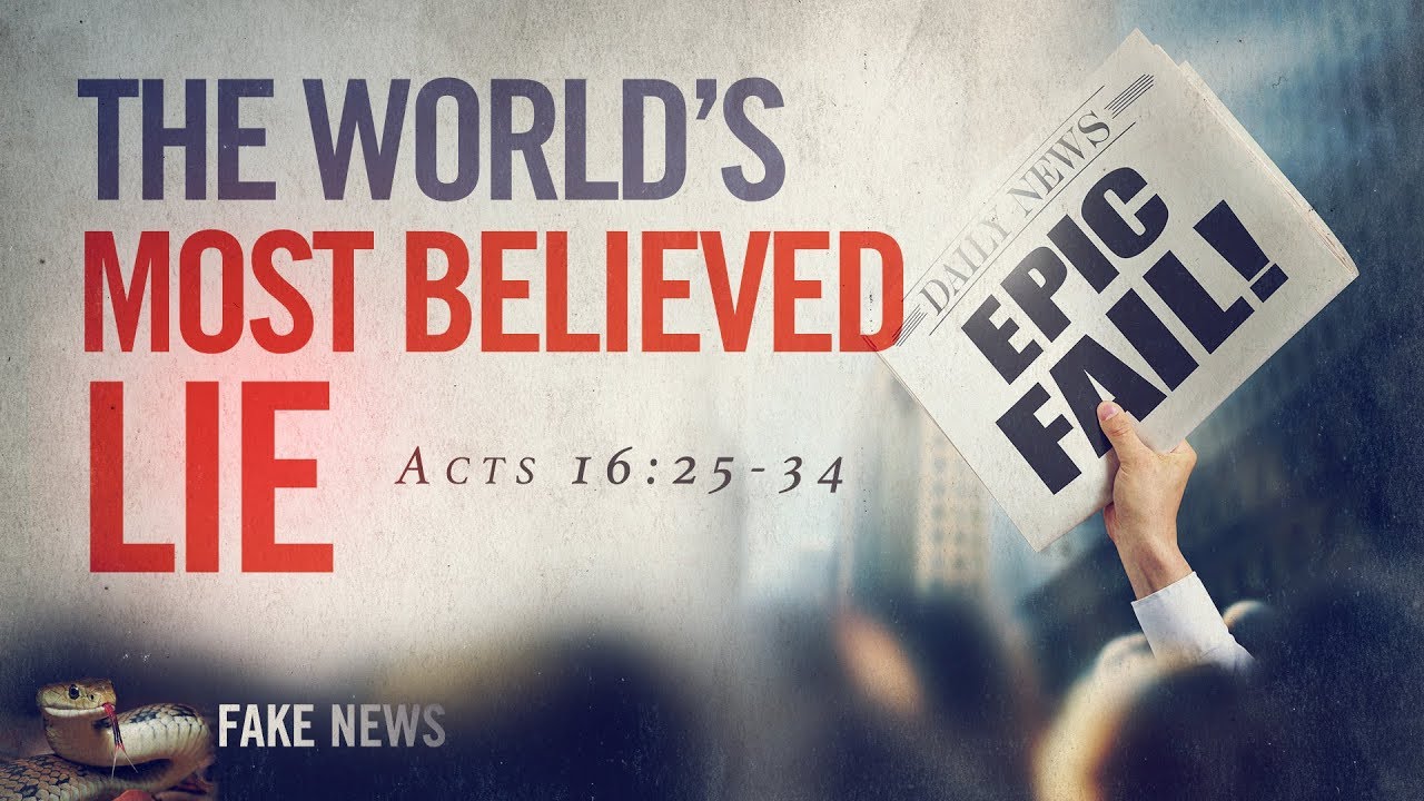 The World's Most Believed Lie - Pastor Jeff Schreve