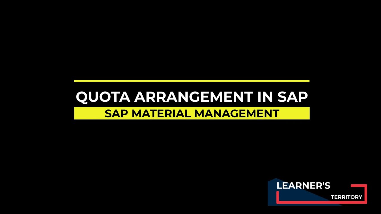 What is Quota Arrangement in SAP MM? How to do quota arrangement in SAP MM? | SAP MM Course