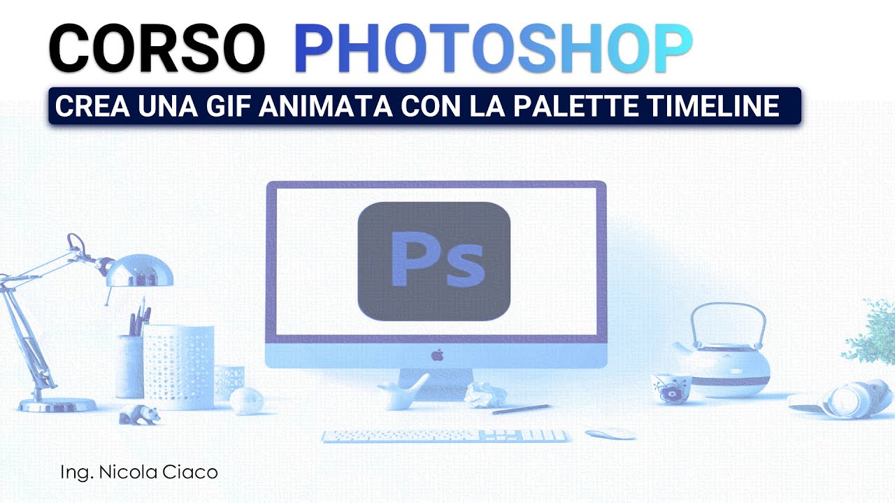 Creare una gif animata con la palette Timeline #64 - PHOTOSHOP 2026