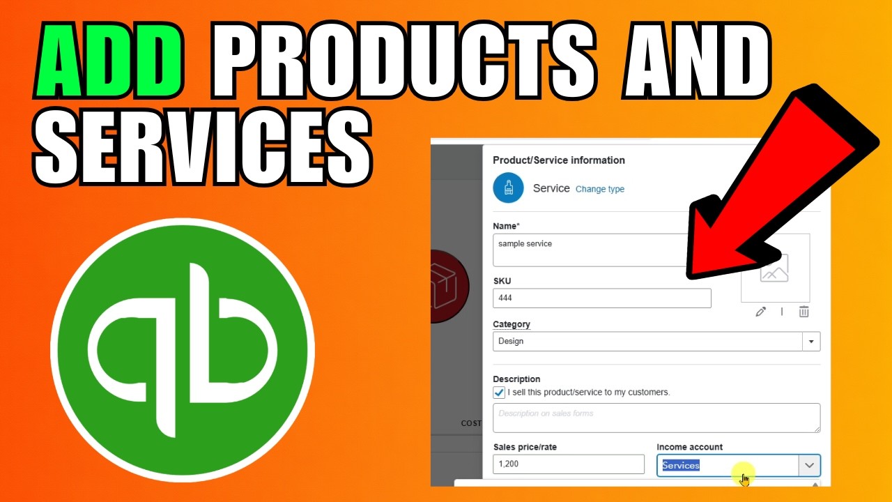 How To Add Products And Services In QuickBooks Online (2026) (Complete Guide)