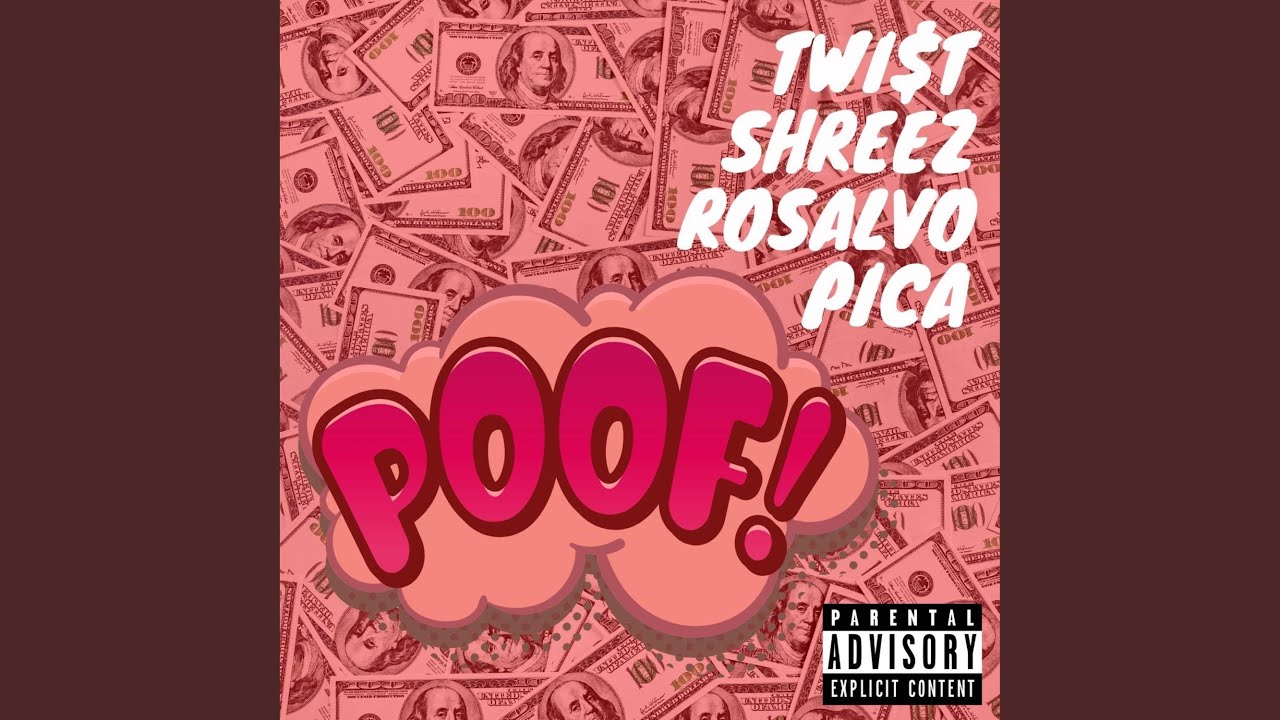 Poof (feat. Shreez, Rosalvo & Pica)