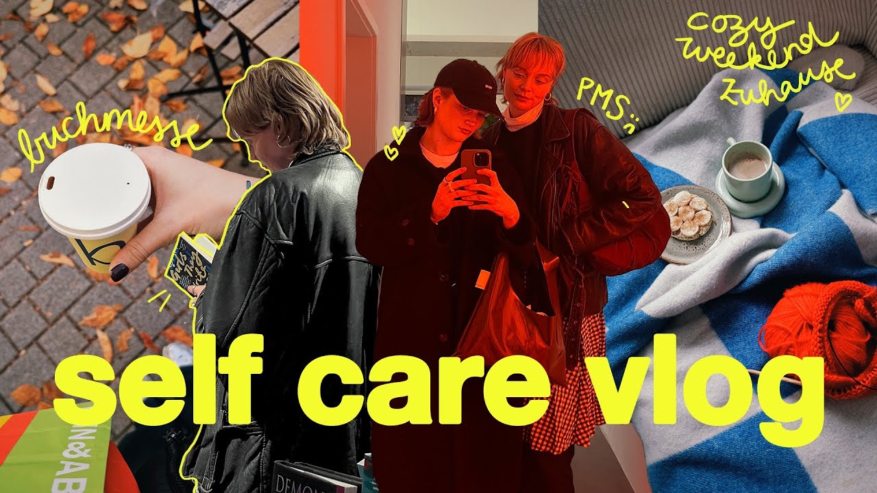 self care vlog ☕️ pms, buchmesse, reset-wochenende, ausmisten & ein wohnungsupdate | berlin diaries