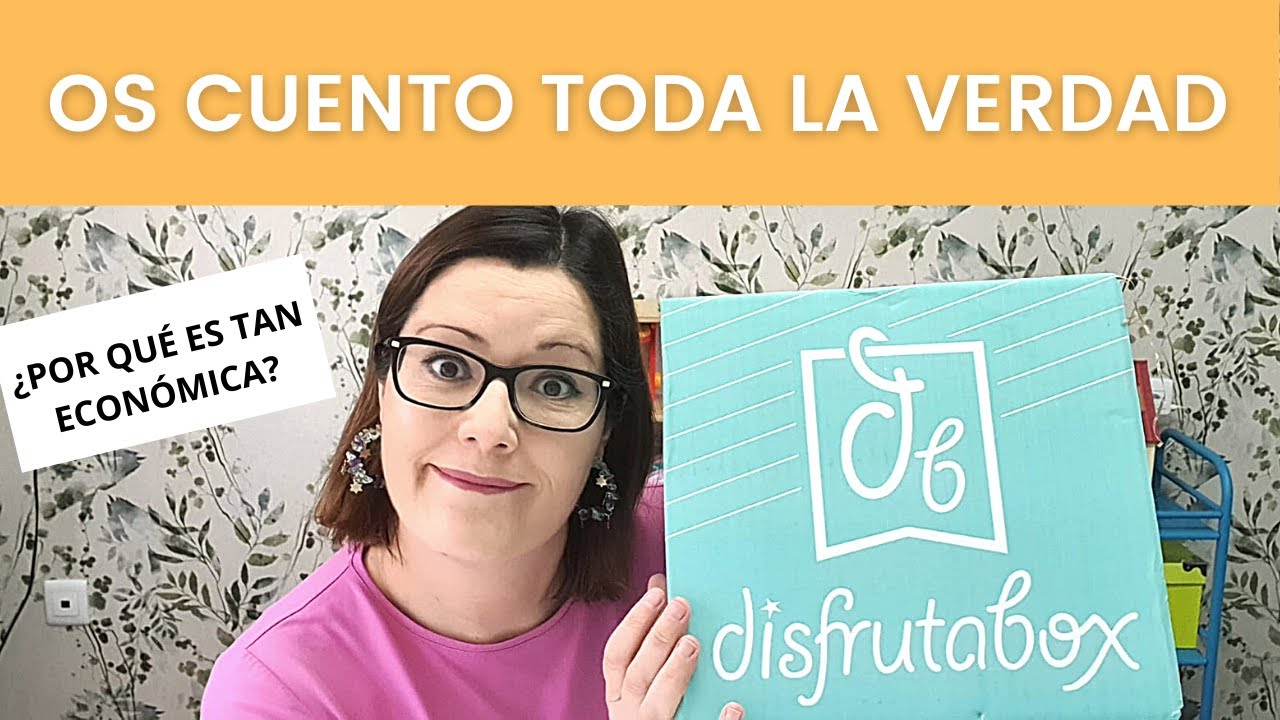 ¿Porqué la DISFRUTABOX es tan barata? NO PUEDO CALLÁRMELO MÁS.