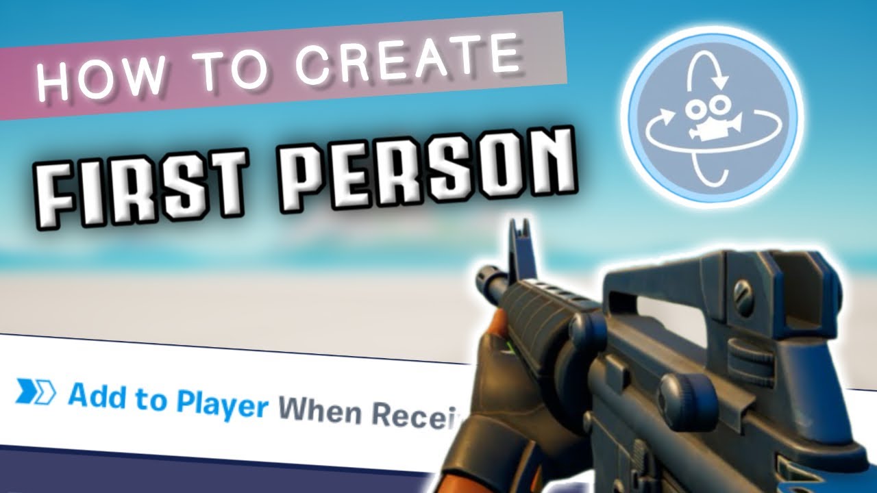 How to create first person using the ORBITAL CAMERA in Fortnite￼