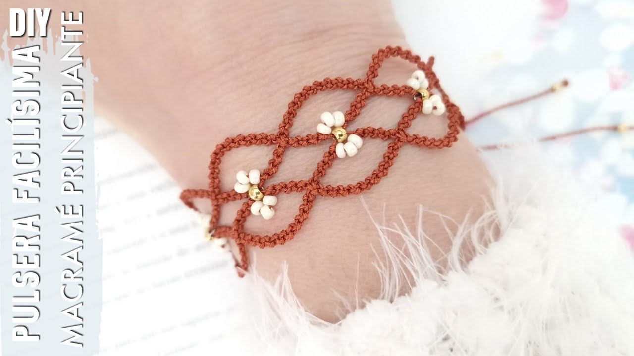 DIY COMO HACER PULSERAS FÁCIL | PULSERA EN MACRAMÉ CON FLORES | MACRAMÉ PARA PRINCIPIANTES