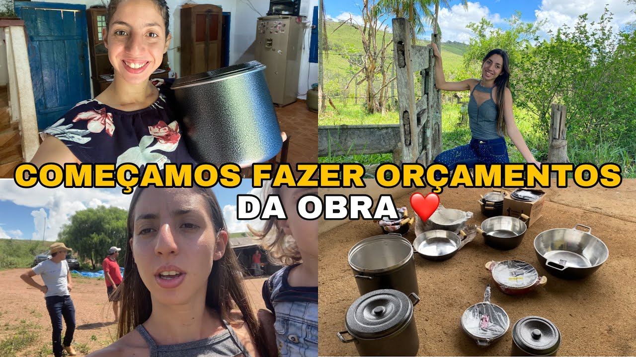 PRIMEIRA COMPRA PRA FAZENDA NOVA+ COMEÇAMOS A FAZER OS ORÇAMENTOS DA OBRA