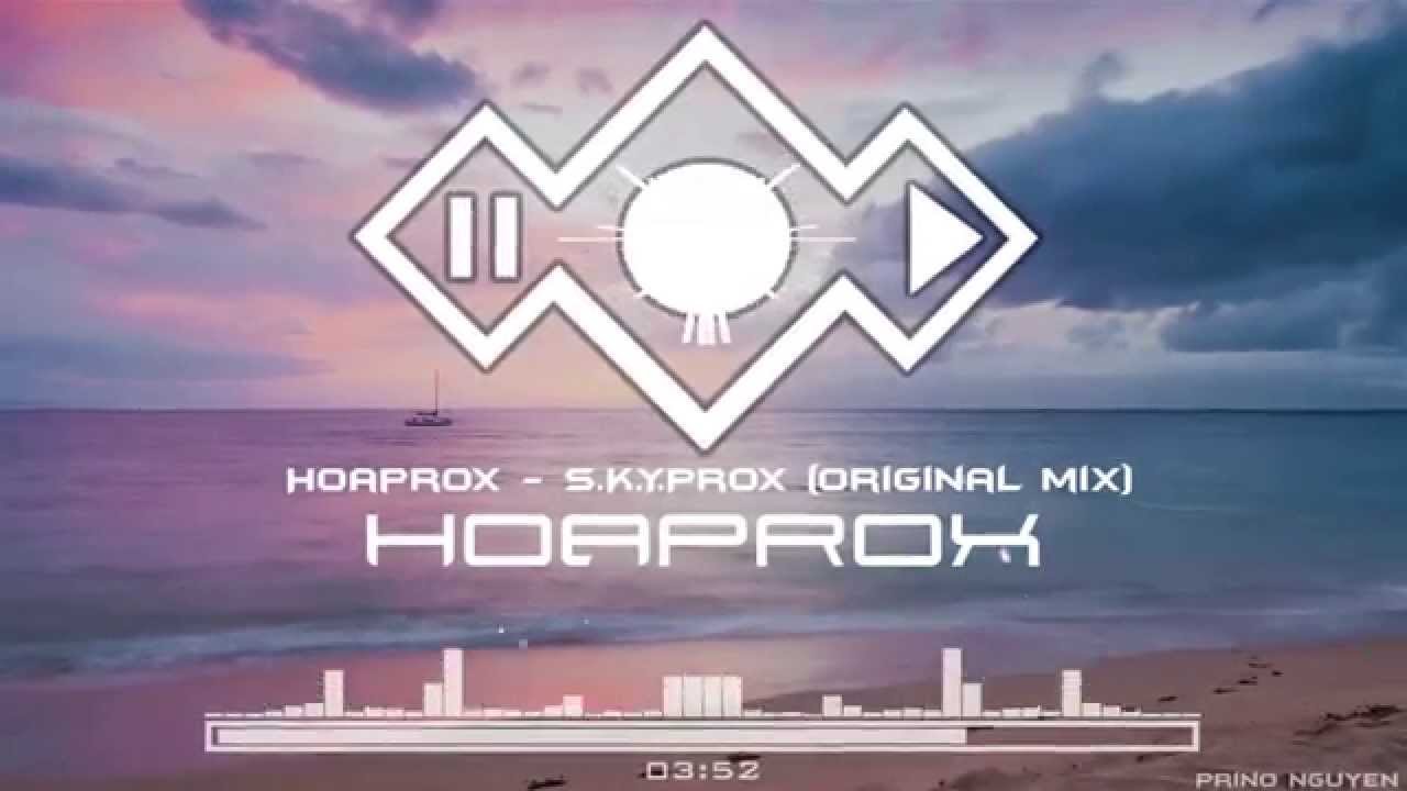 Hoaprox - S.K.Y.Prox (Original Mix ) (Official Audio )