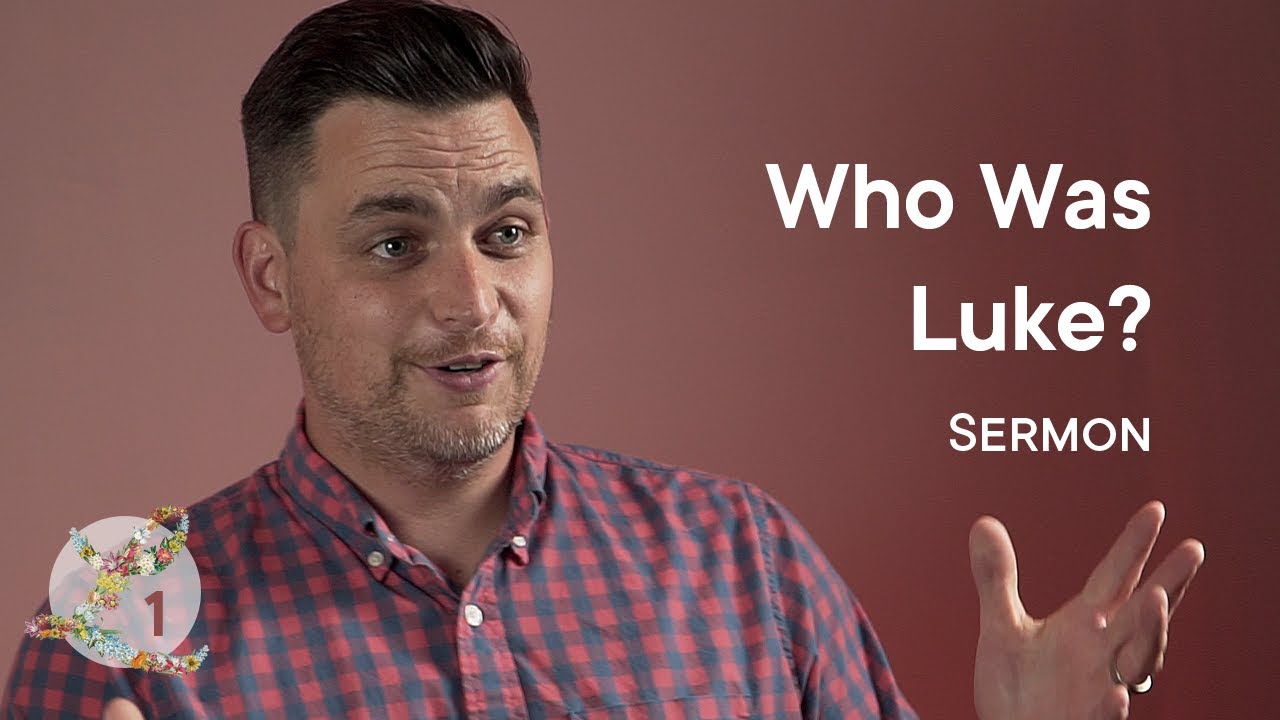 Who Was Luke?