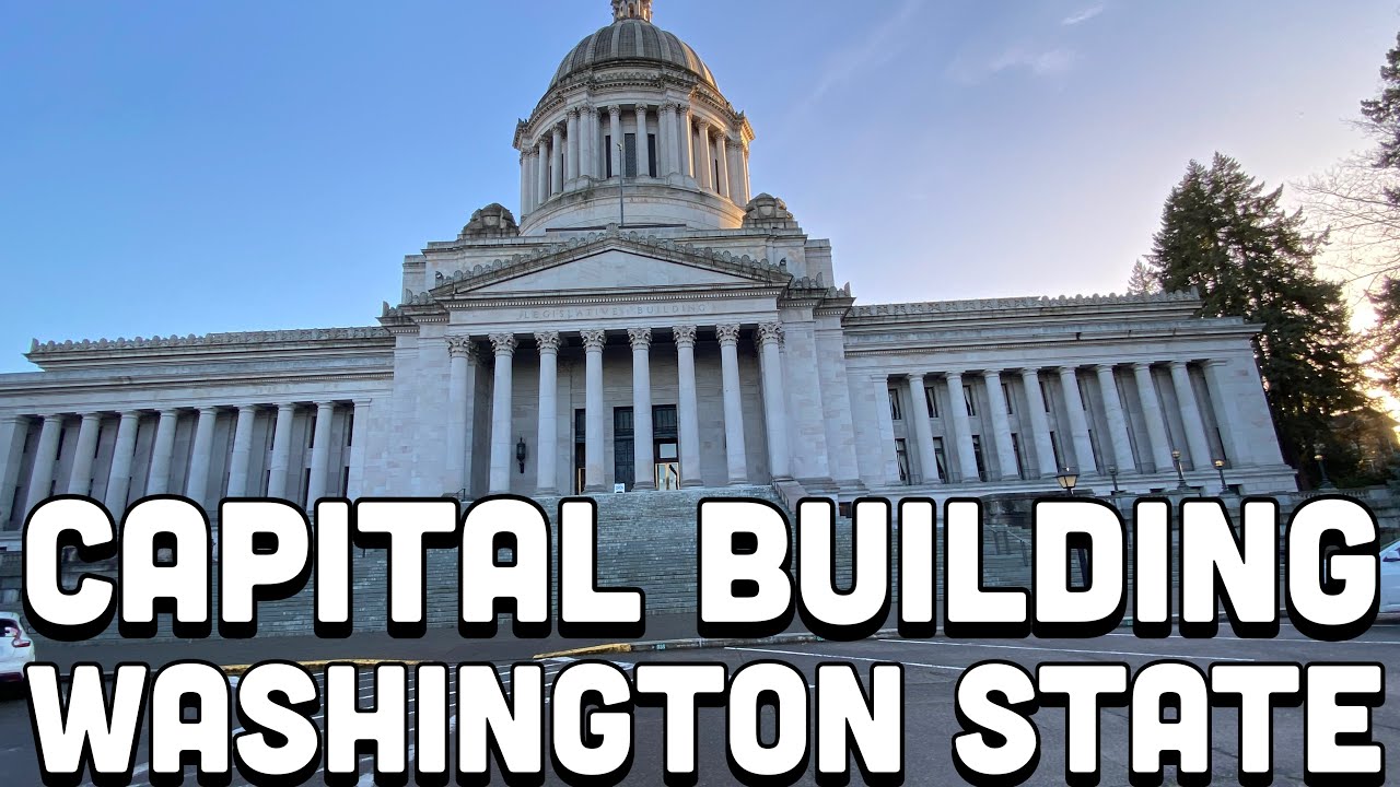 Capital Building Washington State Legislative Assembly