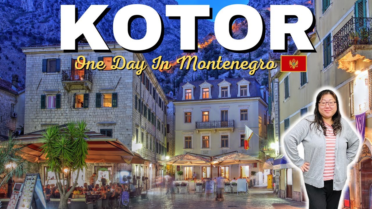 KOTOR MONTENEGRO Travel Vlog | What To See, Do & Eat In One Day