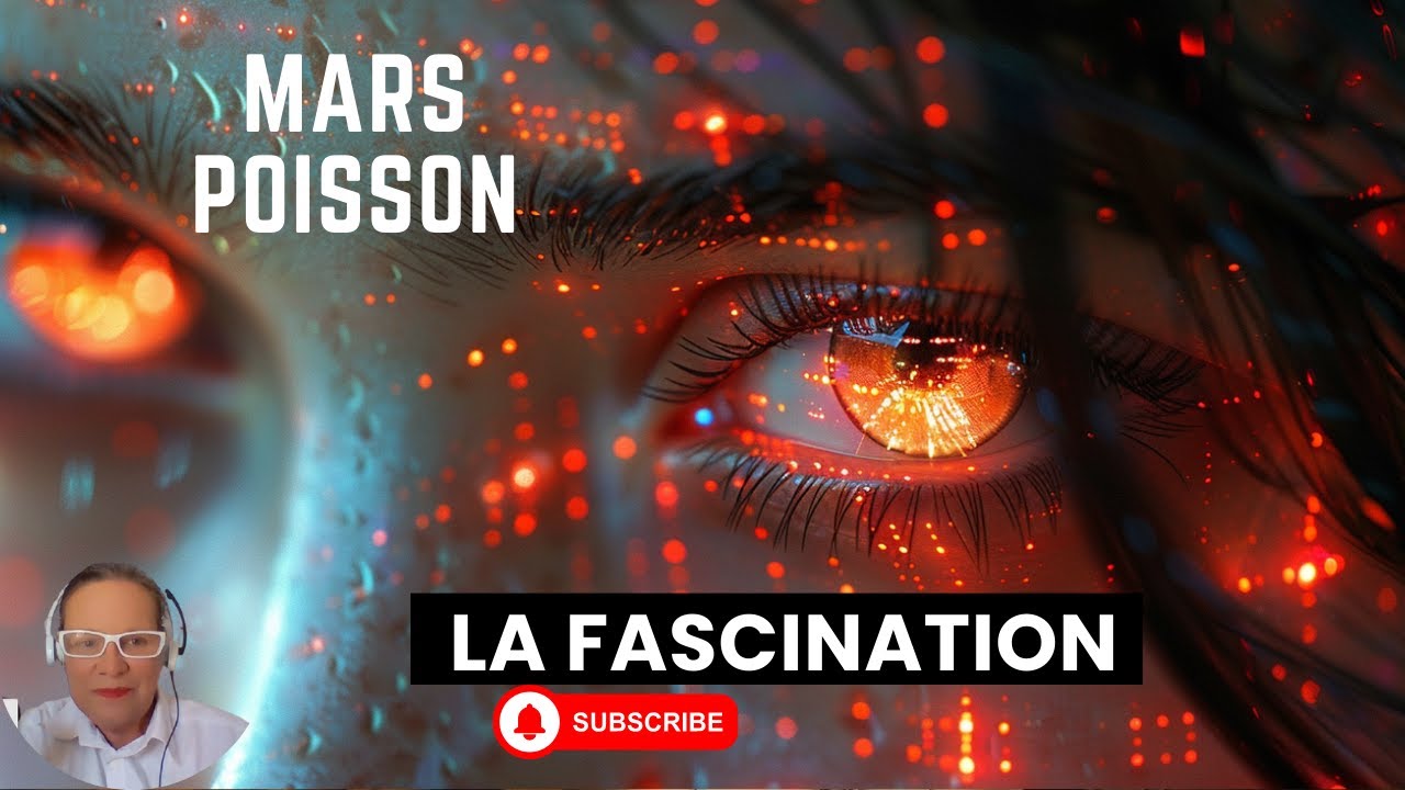 Mars Poisson, la fascination-