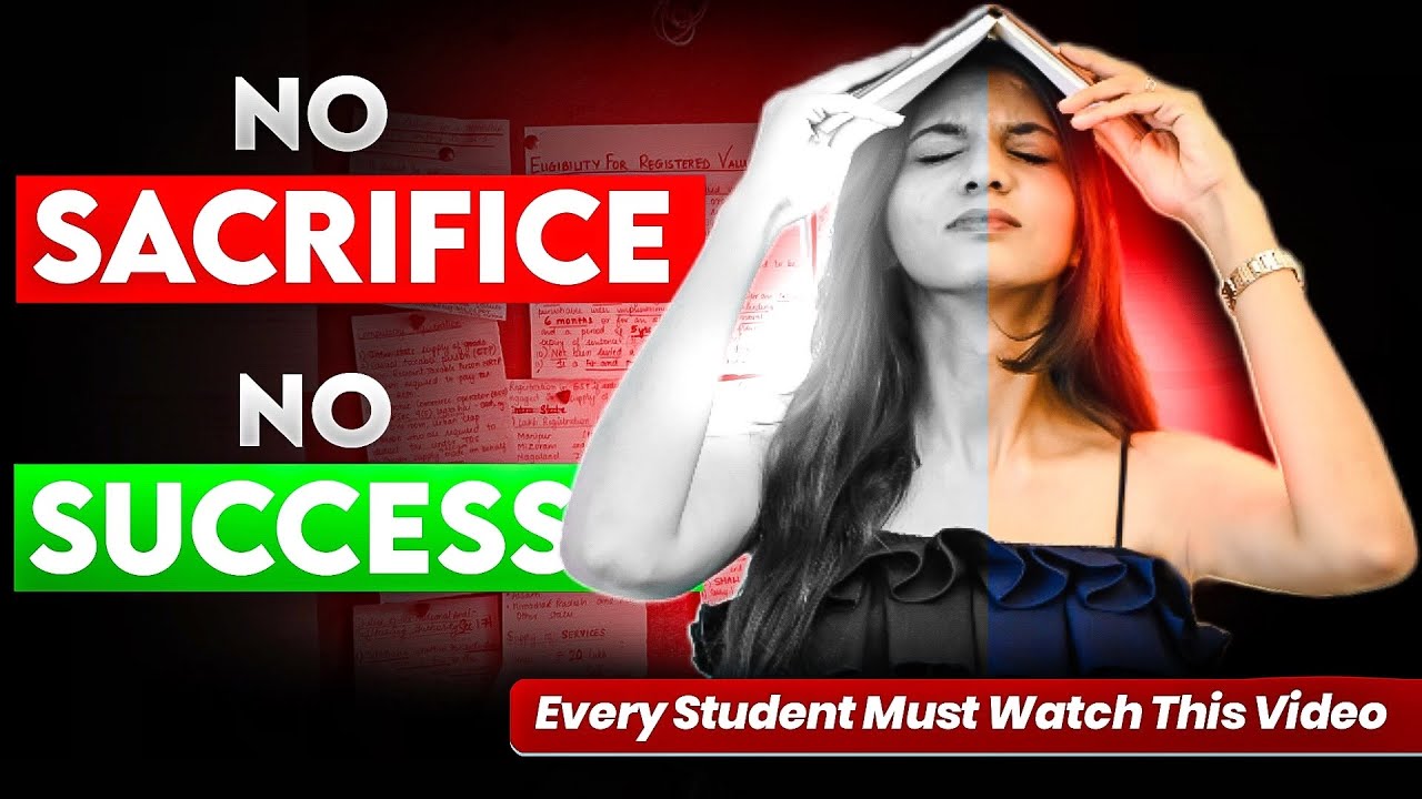 Every Student should SACRIFICE THIS to pass ANY Exam🔥| Success Needs Sacrifice | CA Surbhi Gandhi