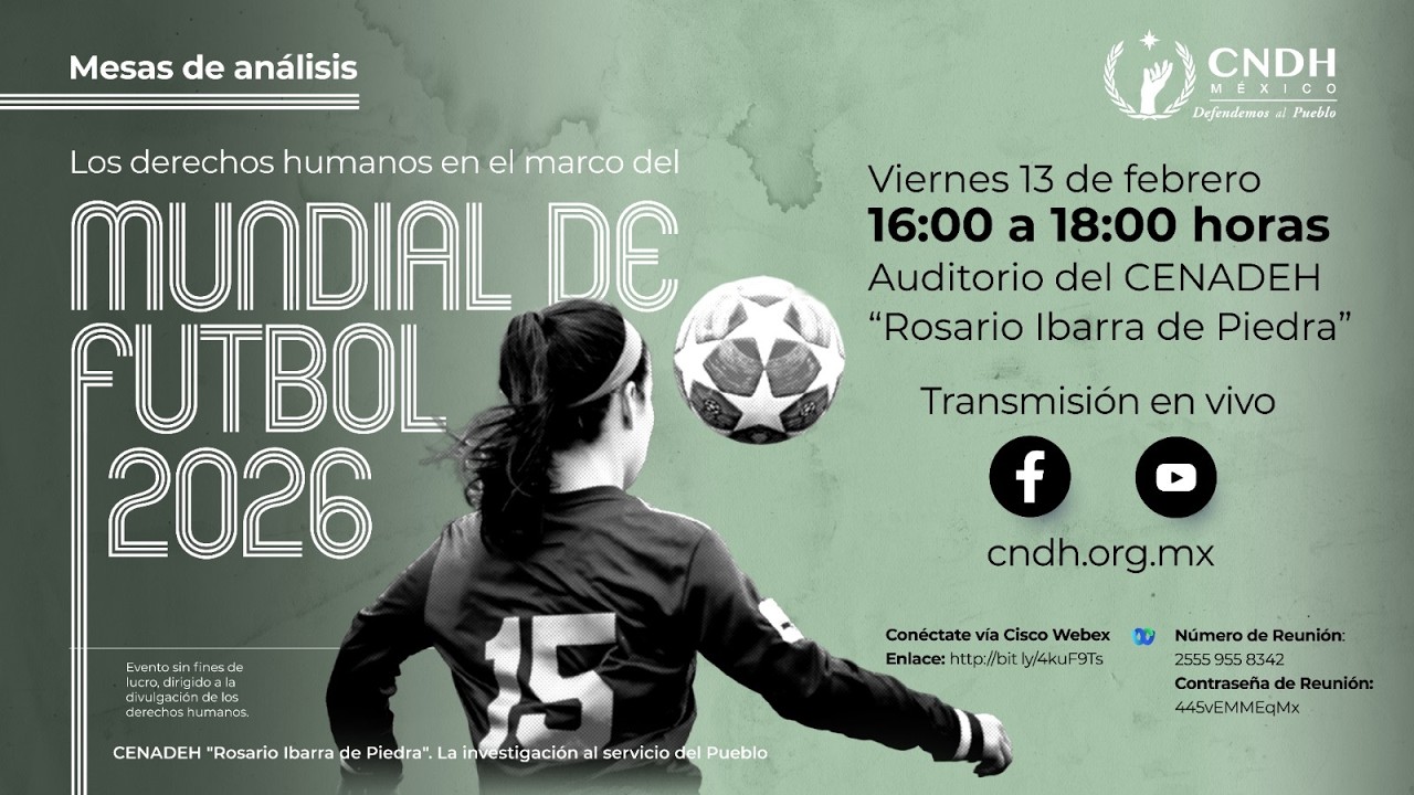 Mesa de Análisis: Los Derechos Humanos en el marco del Mundial de Futbol 2026