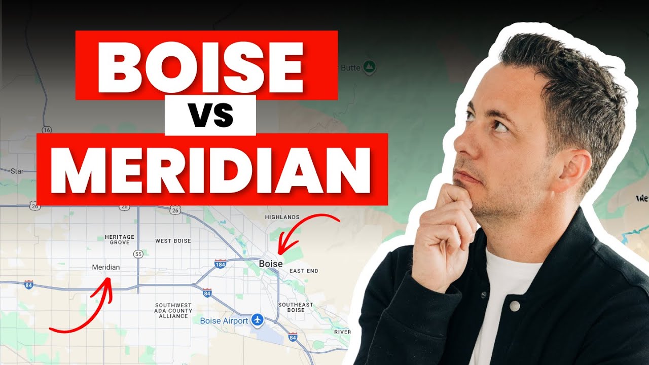 Boise vs Meridian: Which City Fits Your Lifestyle? | Moving to Boise or Meridian, Idaho