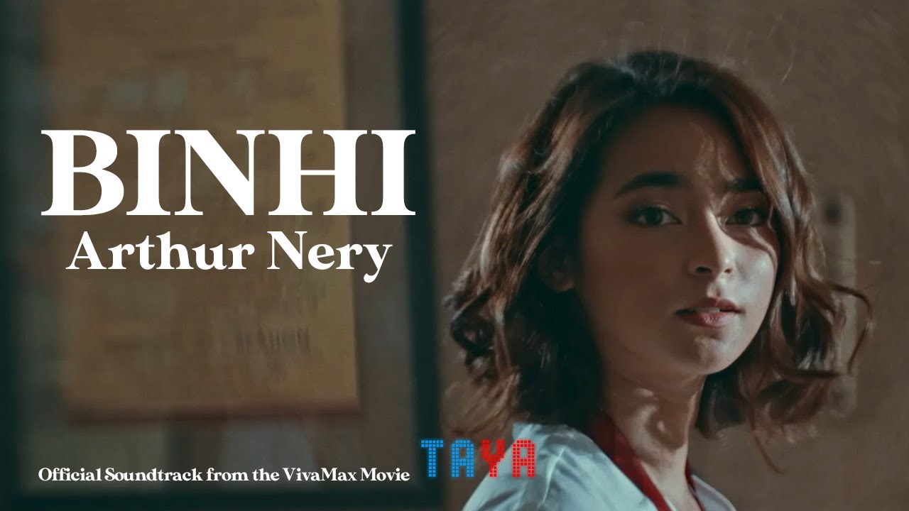 Binhi - Arthur Nery | Official Soundtrack from the VIVAMAX Movie 