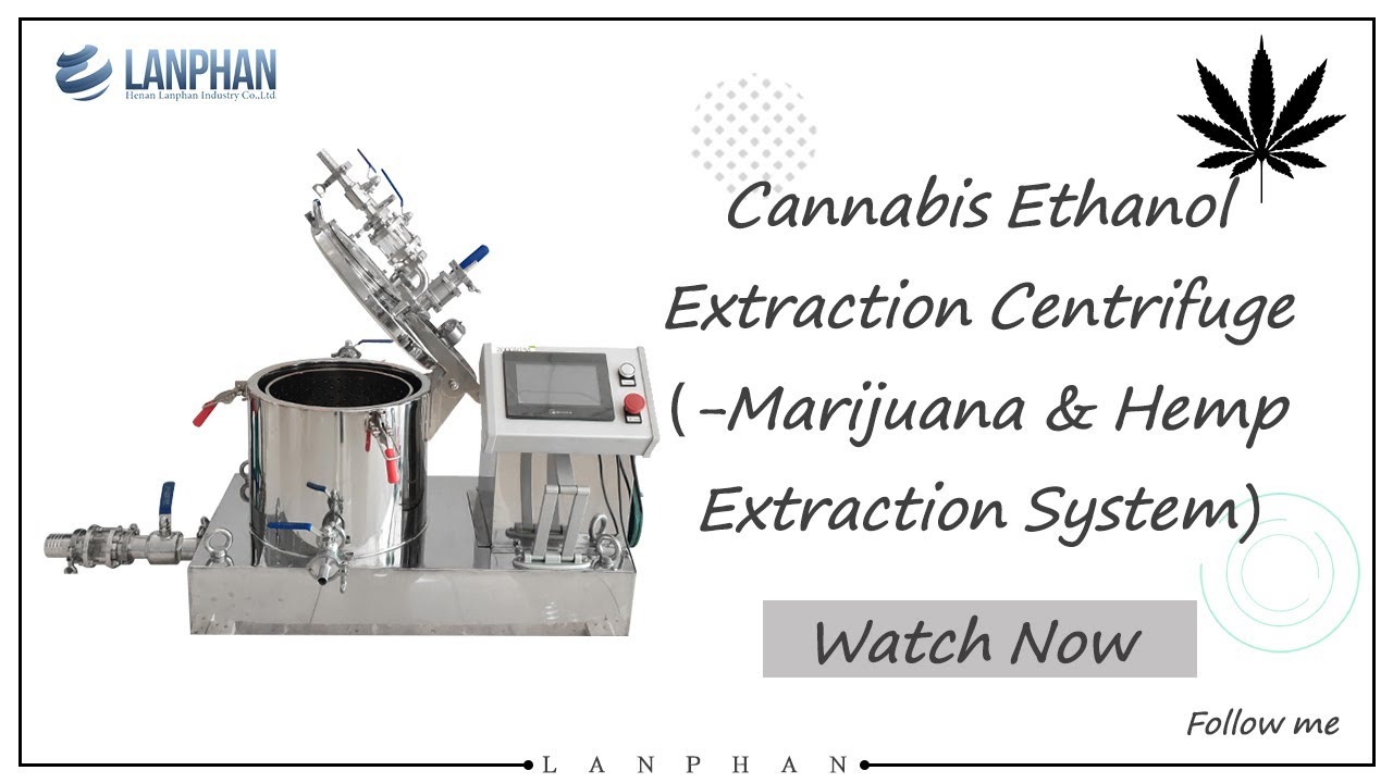 Cannabis Ethanol Extraction Centrifuge-Marijuana & Hemp Extraction System