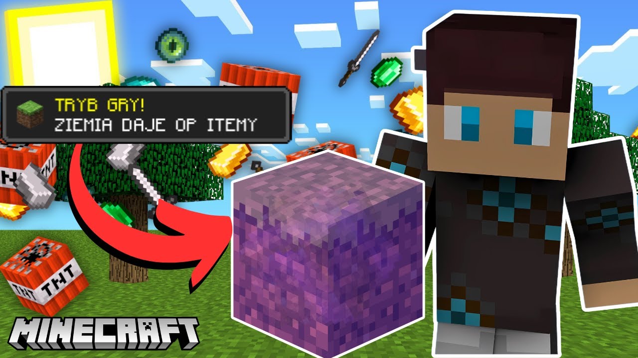 Minecraft, ale ZIEMIA DAJE MI OP ITEMY!
