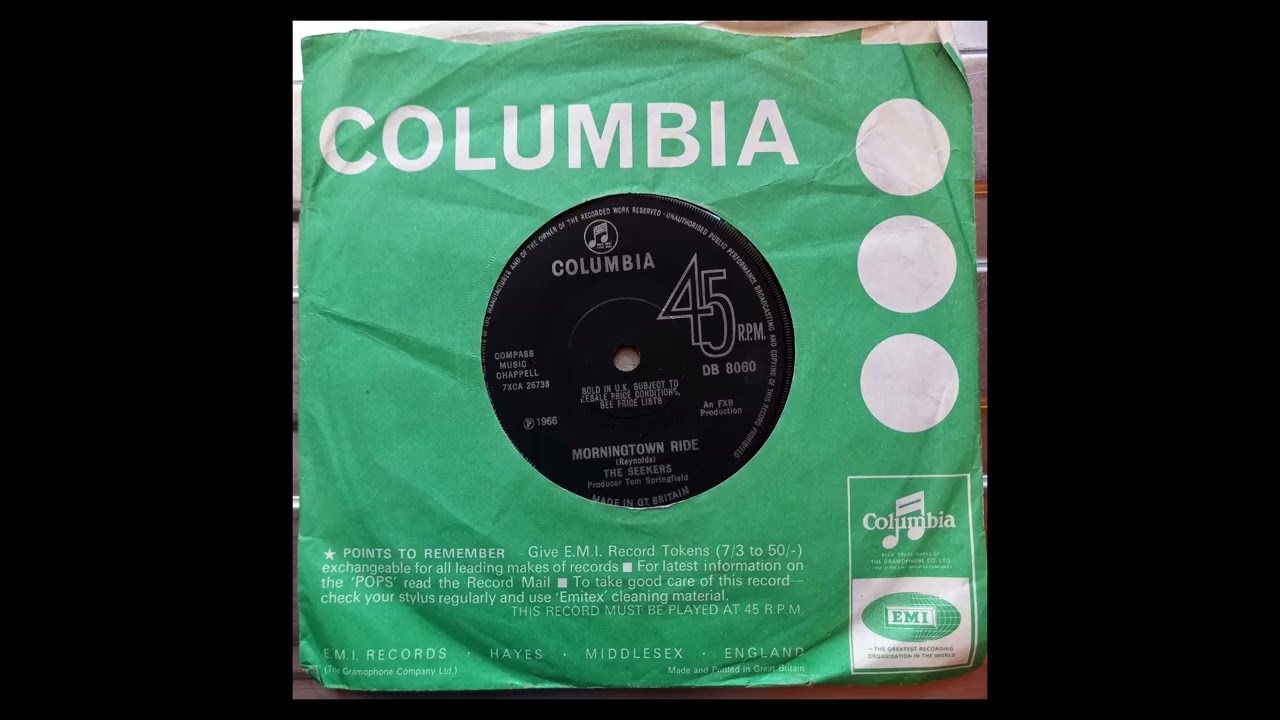 The Seekers - Morningtown Ride (1966 Columbia DB 8060 a-side) Vinyl rip