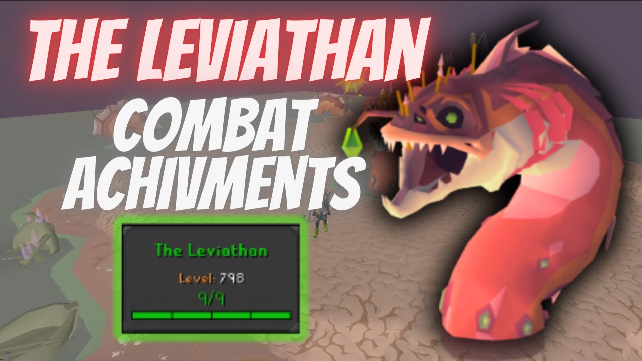 The Leviathan Combat Achievements - OSRS