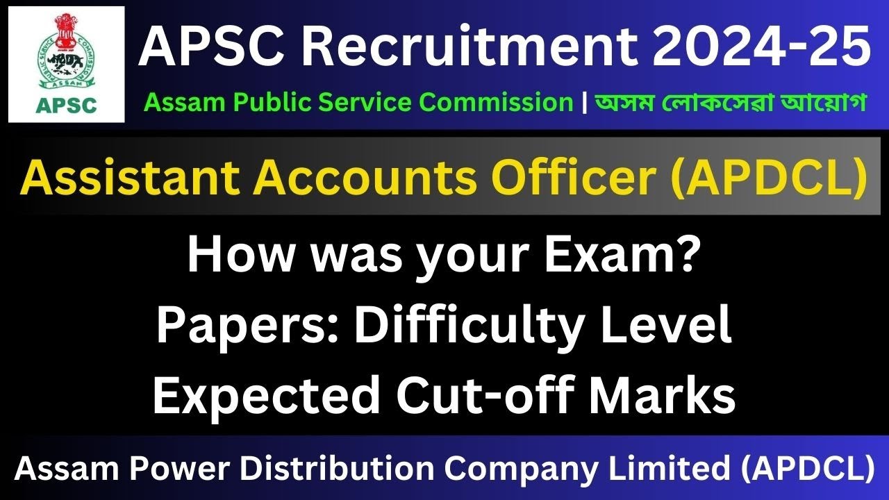 APSC AAO (APDCL): Expected Cut-Off Marks