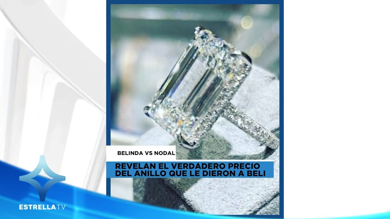 BELINDA tiene un ANILLO muy valioso... y otro que le dio NODAL | Raza