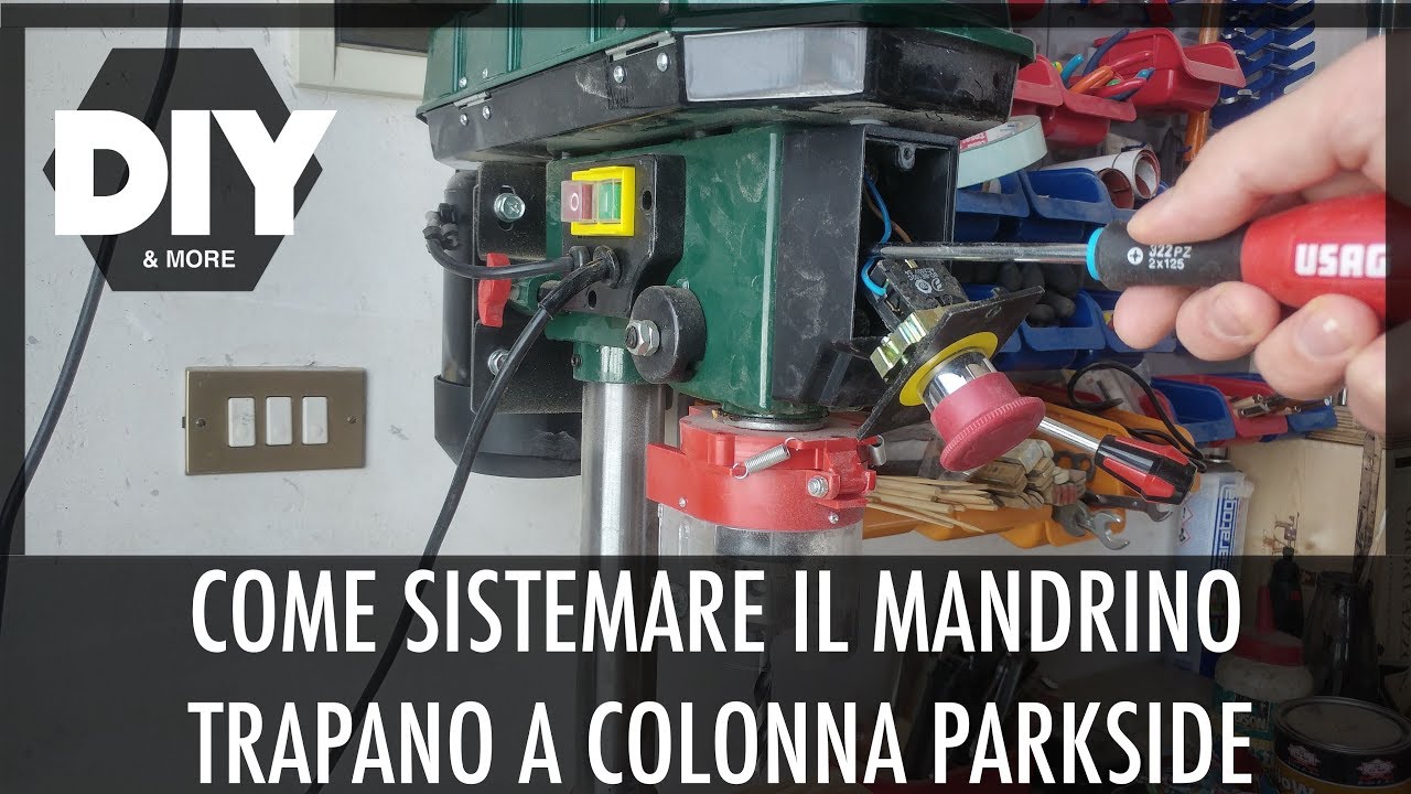 COME SISTEMARE MANDRINO STORTO TRAPANO A COLONNA PARKSIDE - CROOKED SPINDLE SOLUTION DRILL PRESS