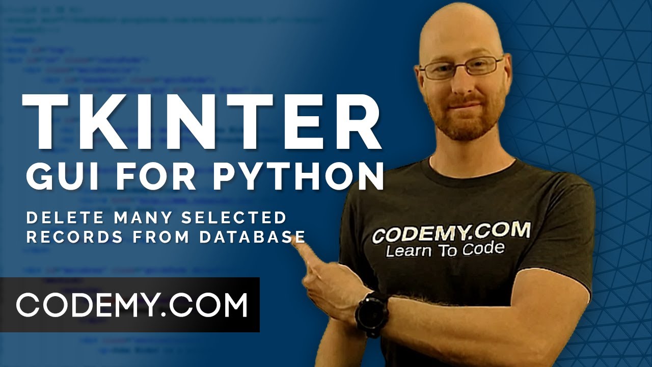 Delete Many Selected Database Records - Python Tkinter GUI Tutorial 180
