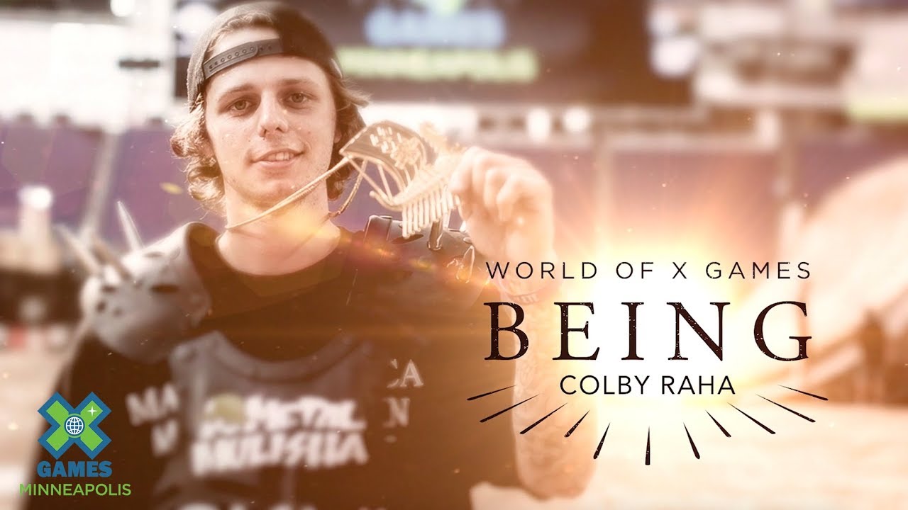 Colby Raha: BEING | X Games