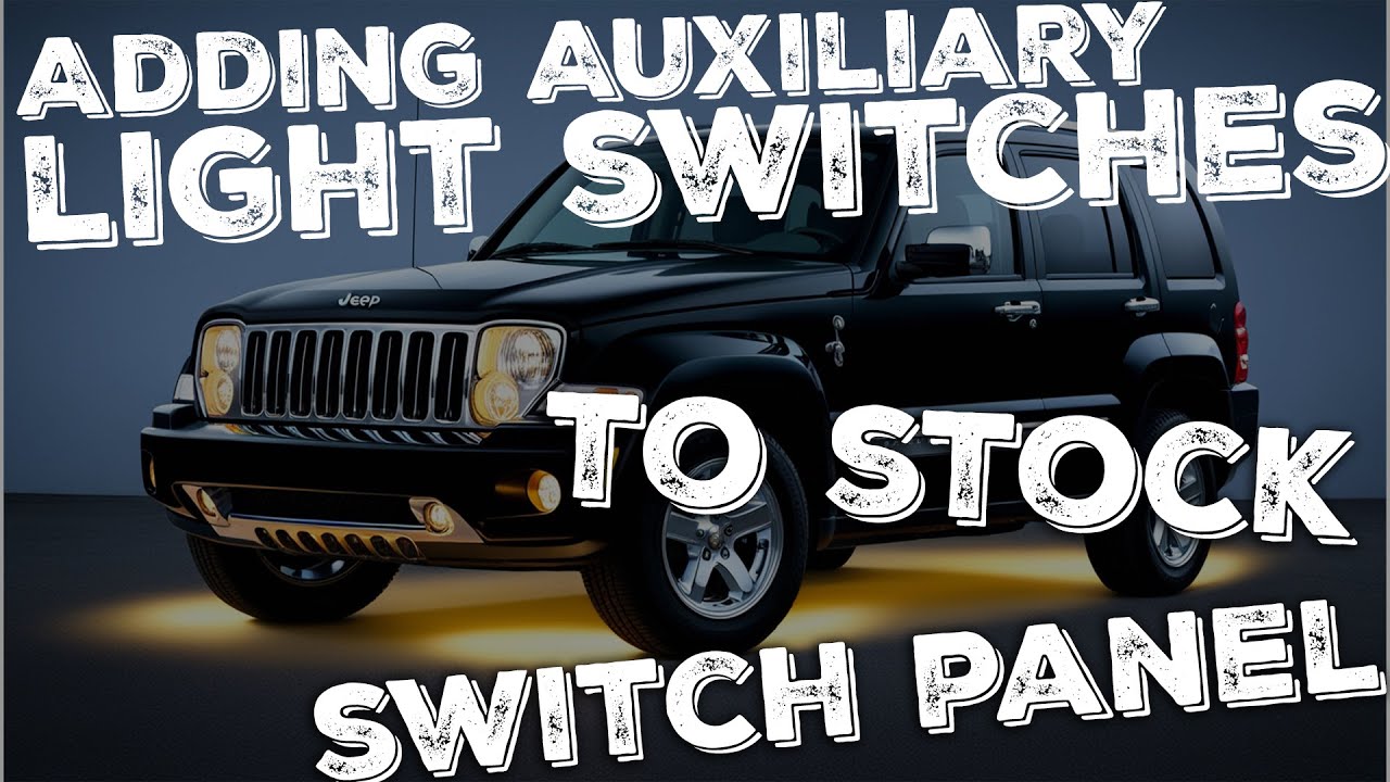 Jeep Liberty KK Build Update: Auxiliary Switch Buttons for Lighting!