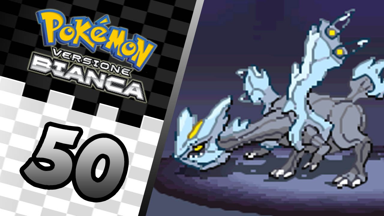 Pokémon Bianco ITA - Parte 50: Kyurem! [FINALE]