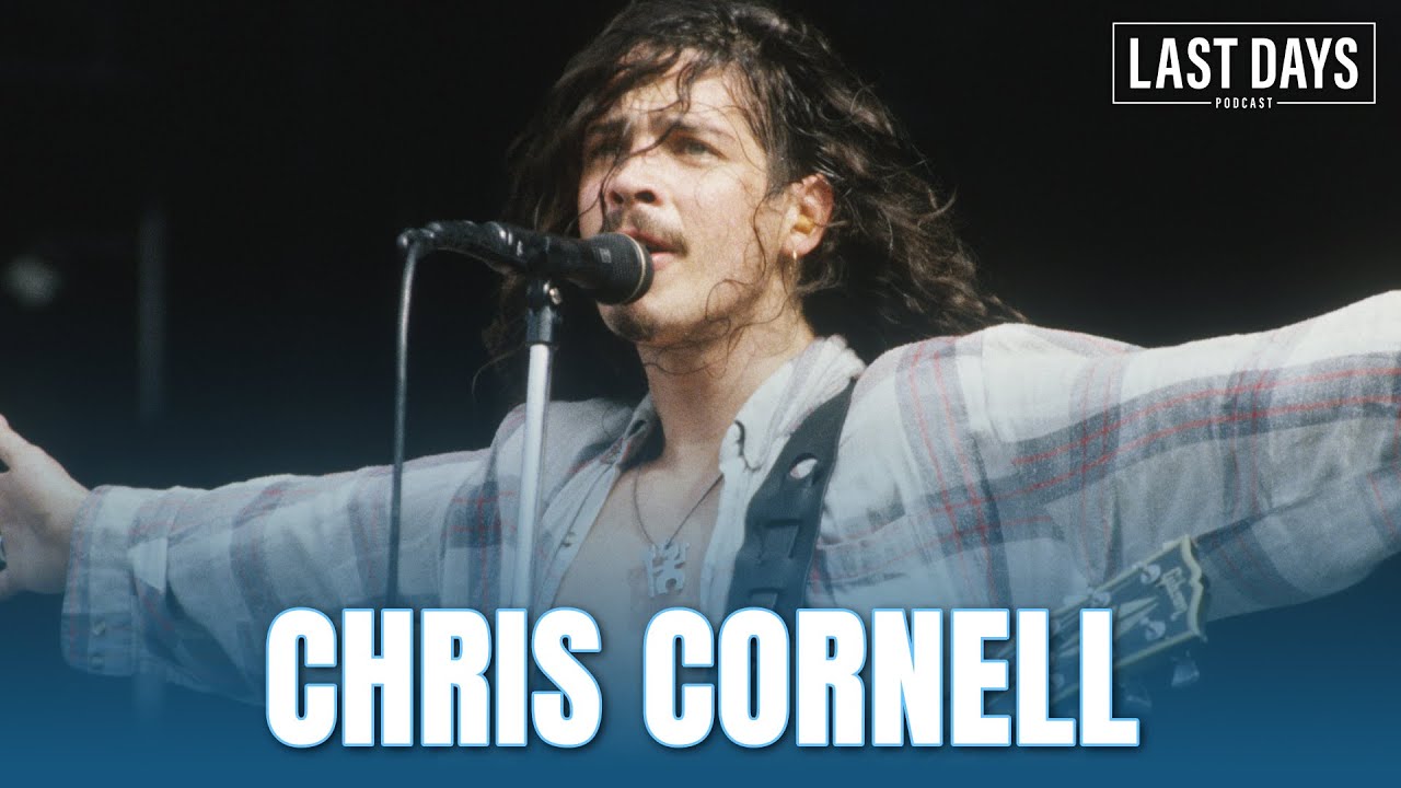 The Death of Chris Cornell | Last Days