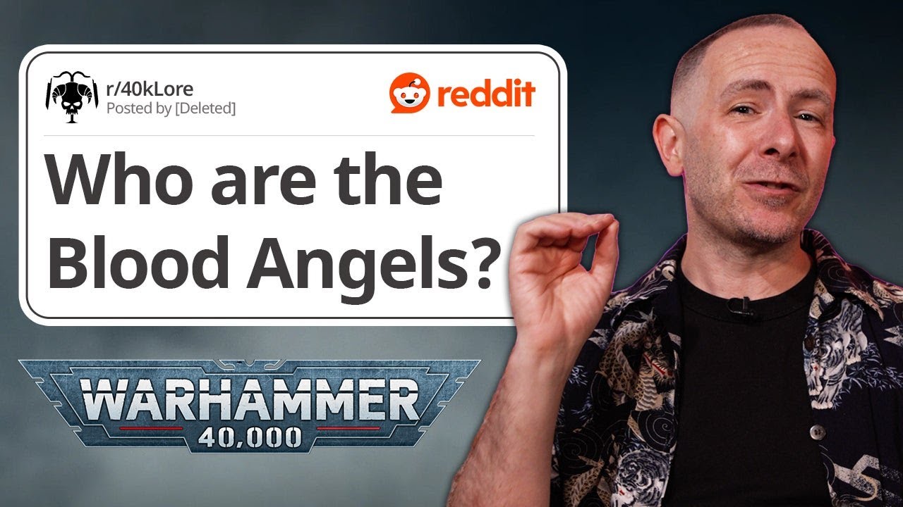 Warhammer 40K Expert Explains Blood Angels and Armageddon