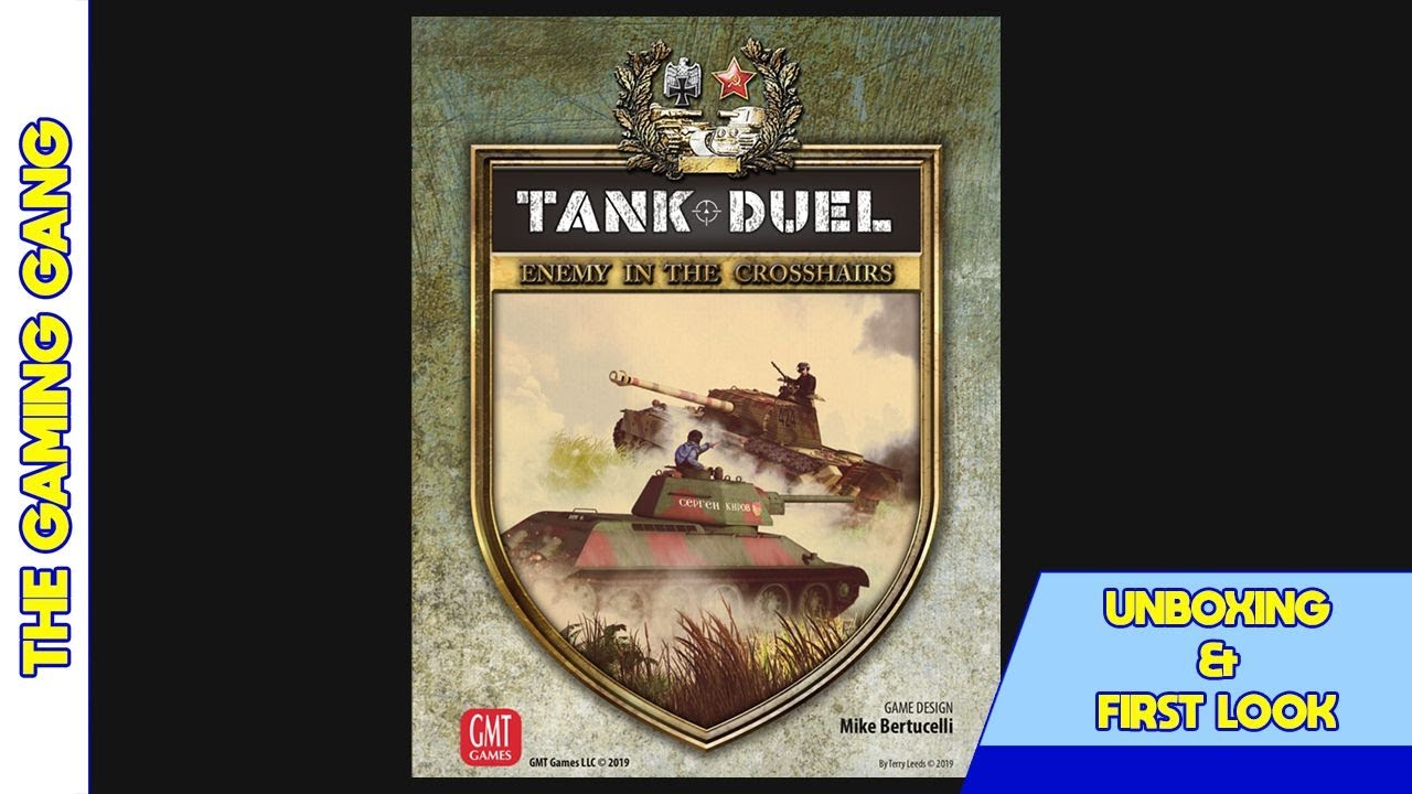 Tank Duel: Enemy in the Crosshairs - Unboxing and First Look