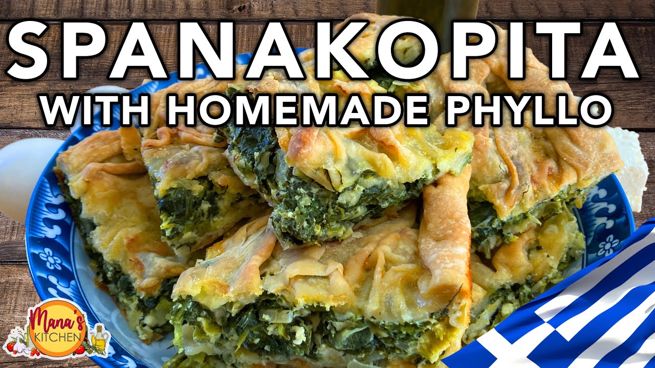 How to Make THE BEST Greek Spinach Pie / SPANAKOPITA with homemade phyllo