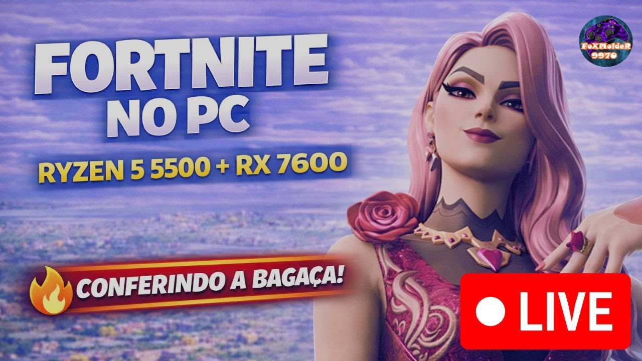 FORTNITE com a Skin da CARLLETA LEGADO DE VELUDO! 🔥 CAPITULO 7: T1 na RX 7600 + Ryzen 5 5500