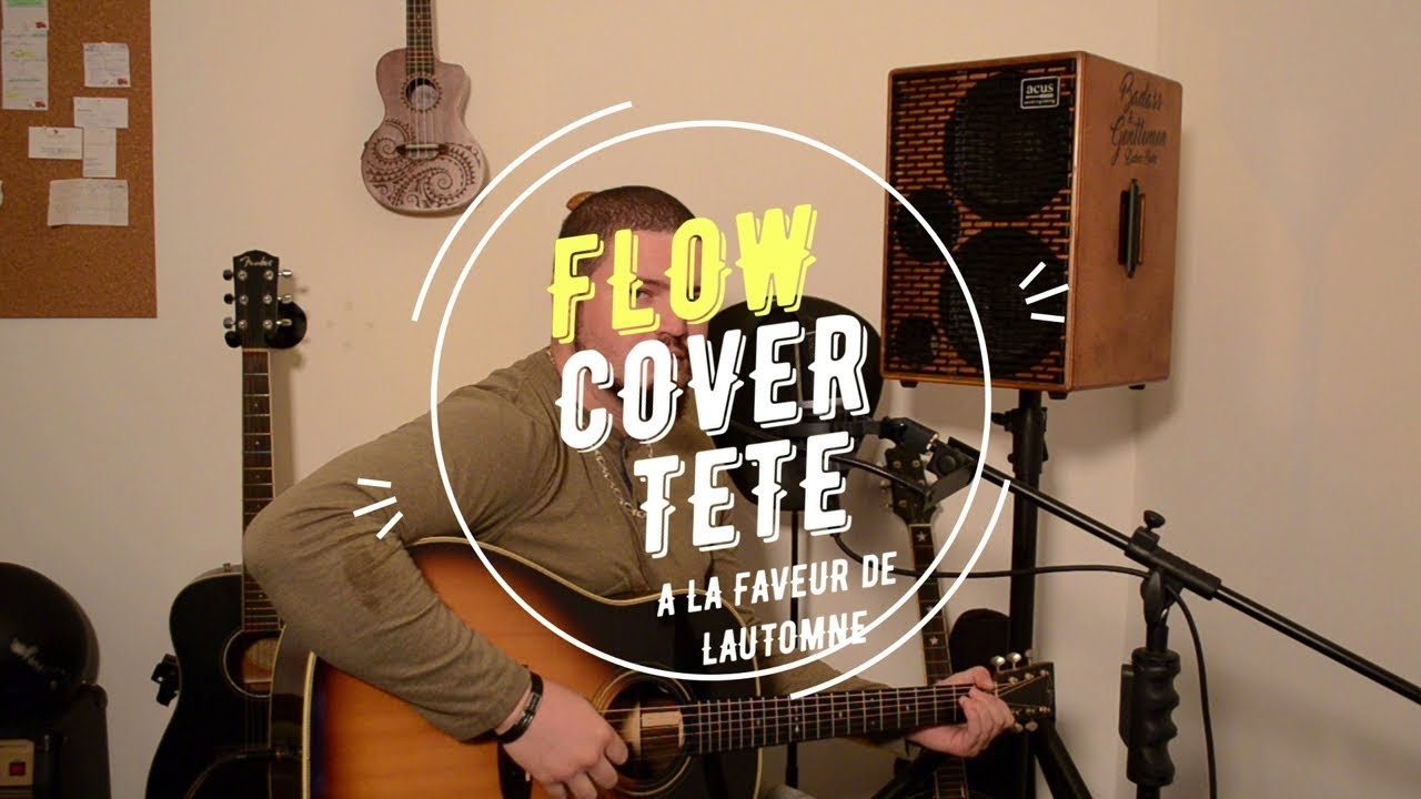 A La Faveur De L'automne - Tété (Florent Moro cover)