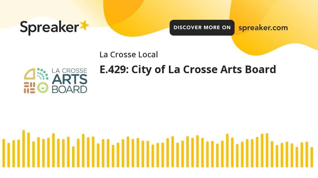 E.429: City of La Crosse Arts Board